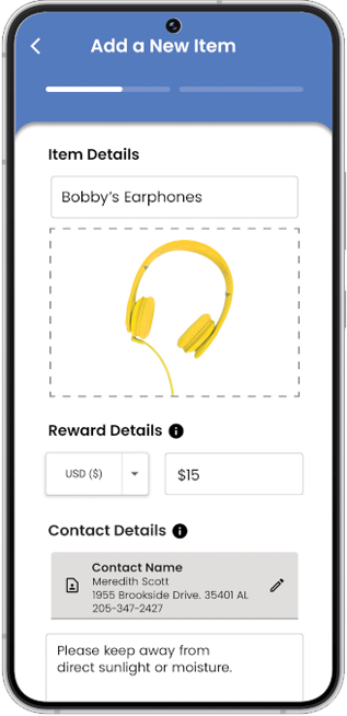 Users can provide special instructions, assign a reward, change default contact details, and assign other information to each item when adding items.